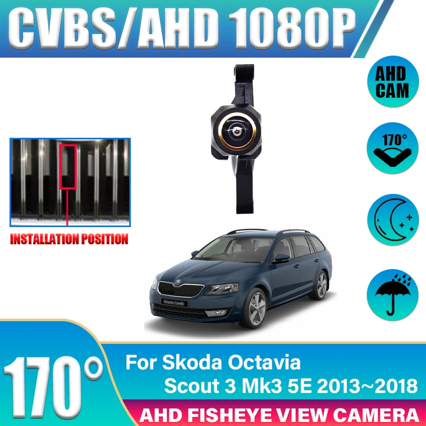 HD Auto Vorderansicht LOGO Parkplatz Kamera AHD 1080P Nachtsicht Für Skoda Octavia Scout 3 Mk3 5E 2013 2014 2015 2016 2017 2018 Image