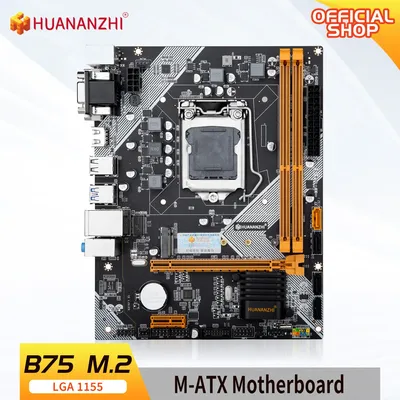 HUANANZHI B75 M.2 Motherboard M-ATX For Intel LGA 1155 i3 i5 i7 E3 DDR3 1333/1600MHz 16GB SATA3.0