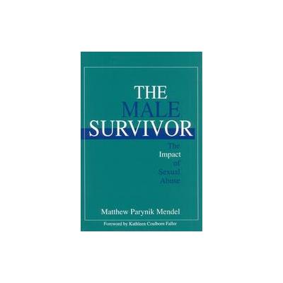 The Male Survivor by Matthew Parynik Mendel (Paperback - Sage Pubns)
