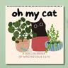 Naughty Cat Calendar Wall Calendar,2025 Stylish Cat Calendar,2025 Academic Calendar of Mischievous Cats,Oh My Cat Mischievous Cats 2025 12 Month Cat Wall Calendars