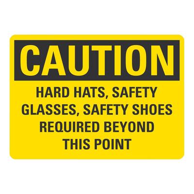 Lavex 10" x 7" Non-Reflective Plastic "Caution / Hard Hats, Safety Glasses, Safety Shoes Required Beyond This Point" Safety Sign