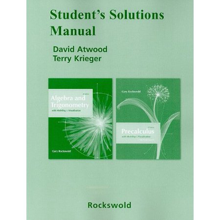 Pre-Owned Student s Solutions Manual Algebra and Trigonometry with Modeling & Visualization and Precalculus with Modeling & Visualization (Paperback) 0321577094 9780321577092