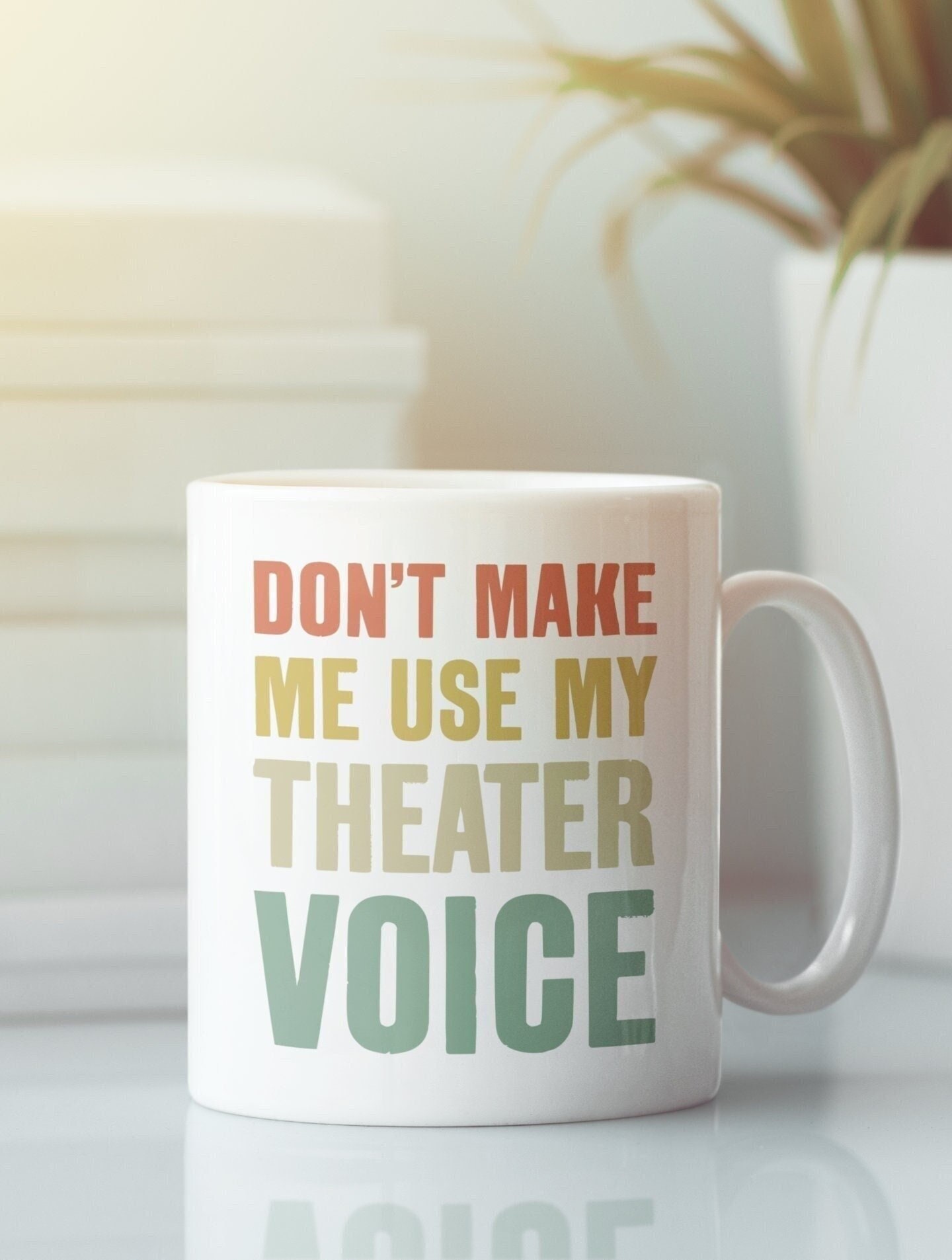 Tazza da teatro, regali per il teatro, non farmi usare la mia voce teatrale, tazza da caffè divertente per il teatro, teatro musicale, regali per atto