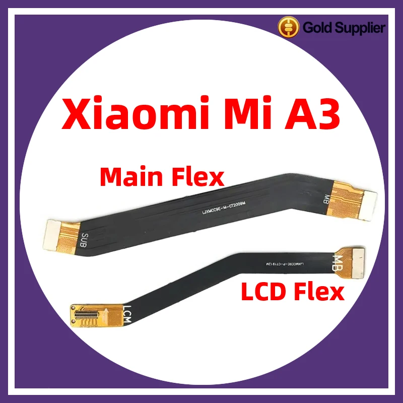 Remplacement de la carte mère pour Xiaomi Mi A3, carte mère LCD Flex, connecteur de carte mère, câble flexible