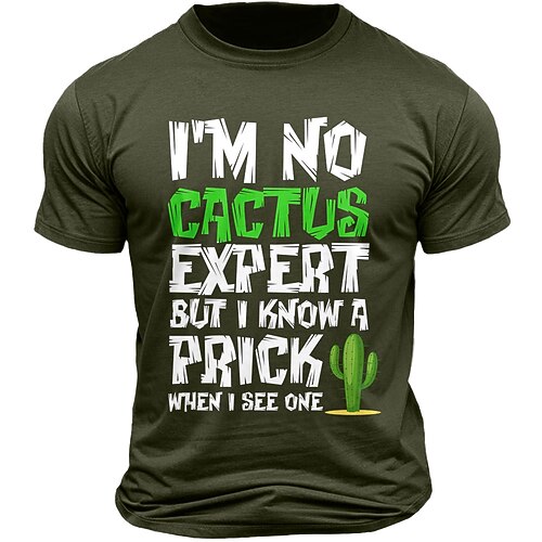 Herren Lustiges Grafik T-Shirt 'Ich bin kein Kaktus-Experte aber ich erkenne einen Schmerzmittel wenn ich einen sehe' - Sarkastisches Wortspiel T-Shirt