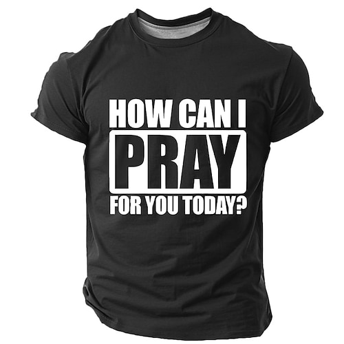 Herren Grafik T-Shirt - Wie kann ich heute für dich beten? Christlicher Glaube Inspirierendes T-Shirt Image