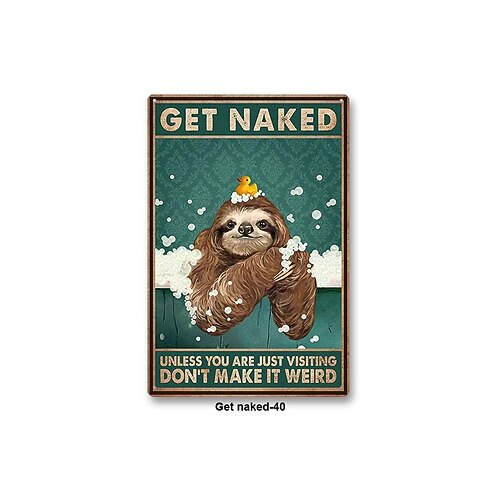 1 Stück Tier-Metall-Blechschild „Get Naked", Vintage-Blechschild, Wanddekoration, Gemälde, Wandbehang für Badezimmer, Wohnzimmer, Toilette, Wanddekoration, Bierbar, Heimdekoration, Wandkunst, Image
