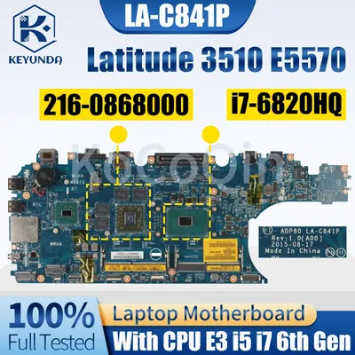 Latitude 3510 E5570 Notebook Mainboard LA-C841P 09MTYR 0N98Y6 0CC27G 00D152 0XJ3XM 0CPTX8 E3 i5 i7