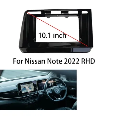 Car Audio 10.1Inch Big Screen Dash Fascia Panel Frame Kit Adapter For Nissan Note 2022 (RHD) Radio