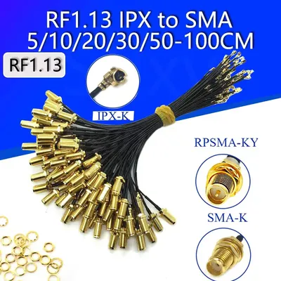 100Pcs SMA Connector Cable Female to uFL/u.FL/IPX UFL to SMA Female RG1.13 Antenna RF1.13 Cable