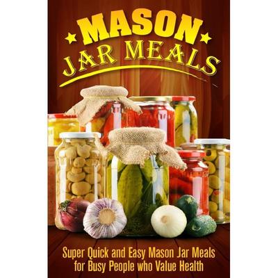 TEMU Meals In Mason Jars Paperback/softback Supplier: Createspace Independent Publishing Platform