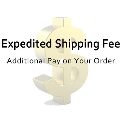 Pay Extra Price for Expedited Shipping