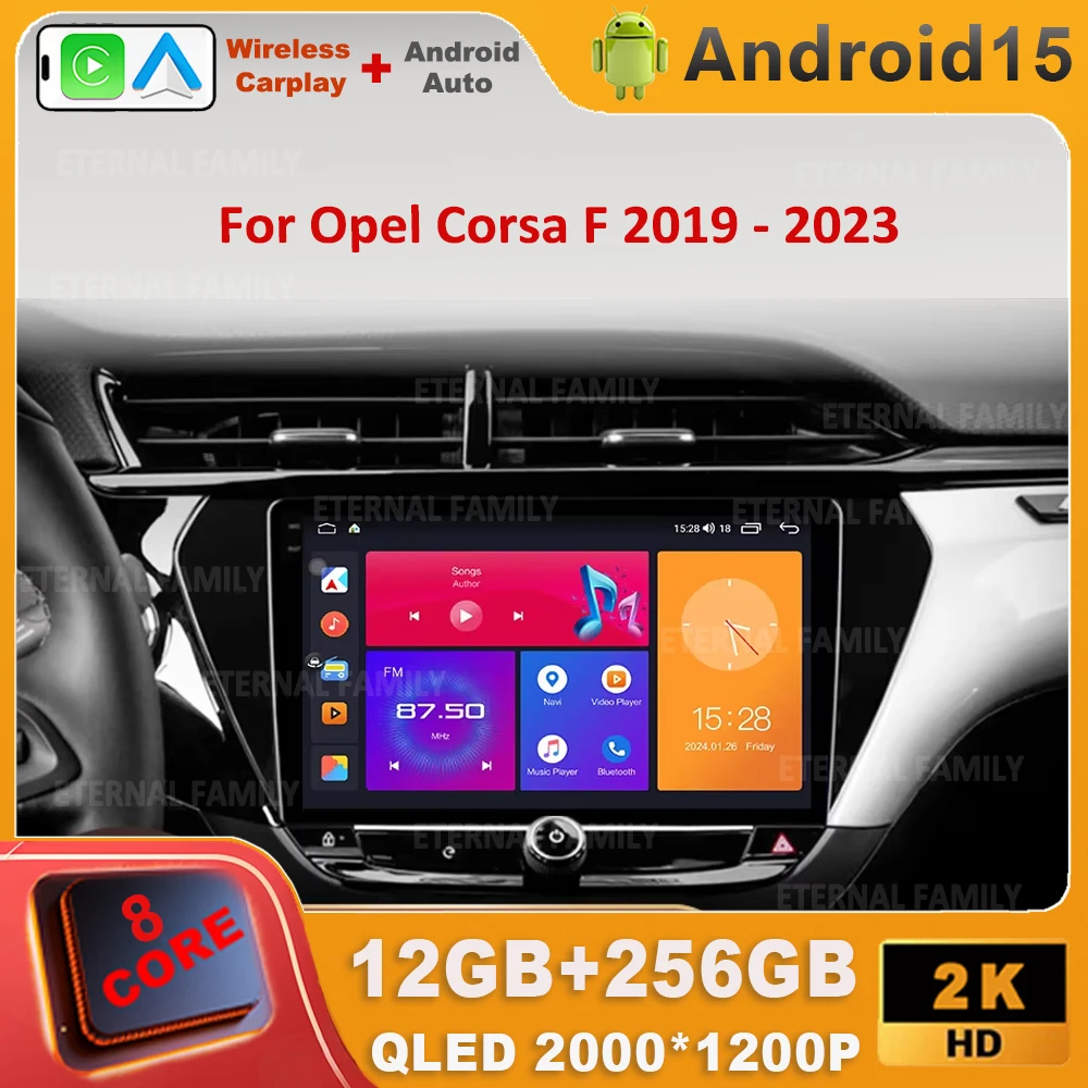 Android 15 pour Opel Corsa F 2019 - 2023 autoradio lecteur vidéo multimédia Navigation GPS 5G WIFI BT 4G caméra arrière No 2din dvd