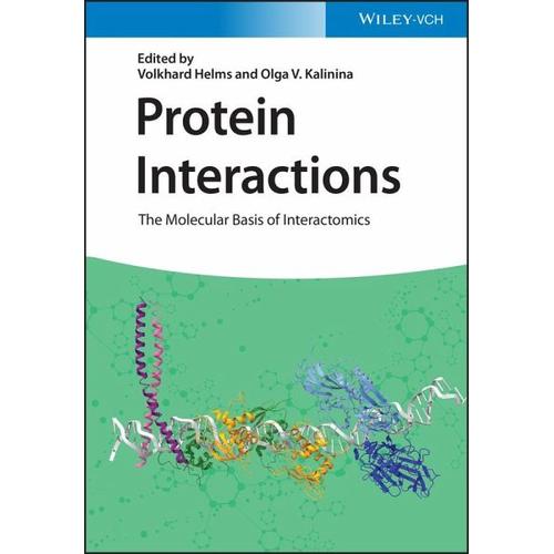 Protein Interactions - Volkhard Herausgegeben:Helms, Olga V. Kalinina