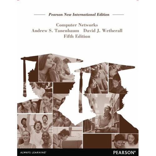 Computer Networks: Pearson New International Edition - Andrew Tanenbaum, David Wetherall