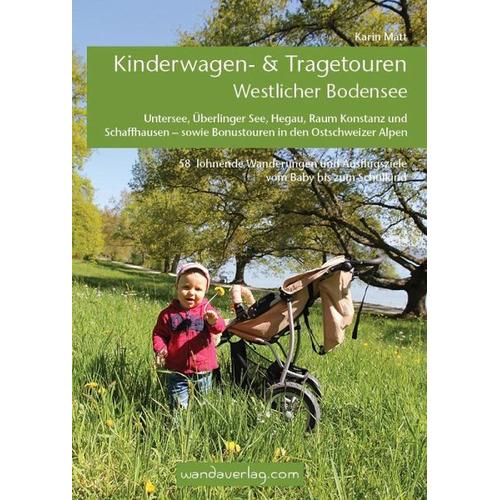 Kinderwagen- & Tragetouren Westlicher Bodensee - Karin Matt