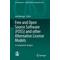 Free and Open Source Software (FOSS) and other Alternative License Models - Axel Herausgegeben:Metzger