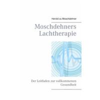 Moschdehners Lachtherapie - Herold zu Moschdehner
