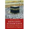 Kein Gott außer Gott - Reza Aslan