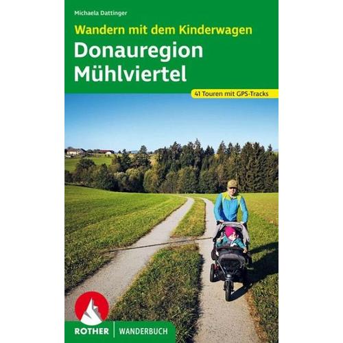 Wandern mit dem Kinderwagen Donauregion - Mühlviertel - Michaela Dattinger