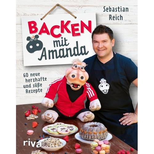 Backen mit Amanda - Sebastian Reich, Stephanie Just