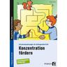 Konzentration fördern