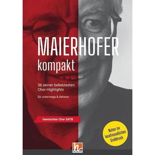Maierhofer kompakt SATB - Großdruck - Lorenz Maierhofer