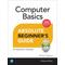 Computer Basics Absolute Beginner's Guide, Windows 11 Edition - Michael Miller