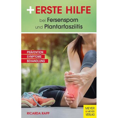 Erste Hilfe bei Fersensporn und Plantarfasziitis - Ricarda Rapp