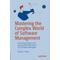 Mastering the Complex World of Software Management - David J. Asher