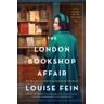 The London Bookshop Affair - Louise Fein