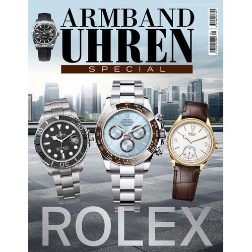 ARMBANDUHREN Special: Rolex - Peter Herausgegeben:Braun