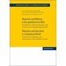 Migration und Bildung in der globalisierten Welt. Migration and Education in a Globalised World