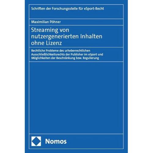 Streaming von nutzergenerierten Inhalten ohne Lizenz - Maximilian Pöhner