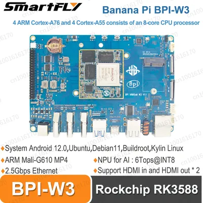 Banana Pi BPI-W3 Rockchip RK3588 HDMI in Eight-core CPU 8G RAM 32G eMMC flash onboard 2.5Gbps