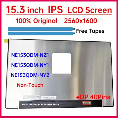15.3" Laptop LCD Screen NE153QDM NZ1 NE153QDM-NZ1 NE153QDM-NY1 NE153QDM-NY2 Display Matrix Panel