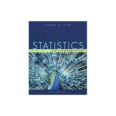 Statistics by Roger E. Kirk (Hardcover - Wadsworth Pub Co)