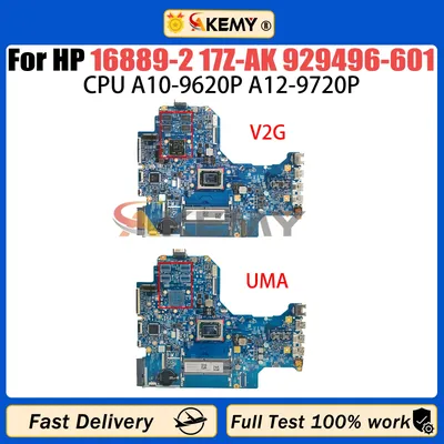 AKEMY For HP For H16889-2 Mainboard 17-AK 17Z-AK Laptop Motherboard With A10-9620P A12-9720P CPU