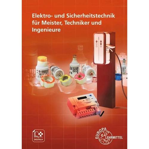 Elektro- und Sicherheitstechnik für Meister, Techniker und Ingenieure