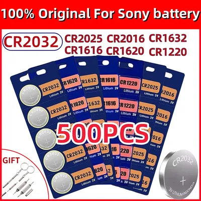 500PCS For Sony cr2032 Watch battery CR2025 CR1616 CR1620 CR1220 cr2016 CR1632 Button Cell cr 2032