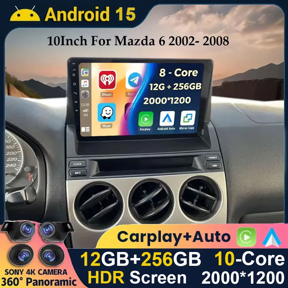 Android 15 Auto Für Mazda 6 2002-2008 Auto Radio Stereo Multimedia GPS Video Navigation Carplay Bluetooth Spiegel Liink kamera Image