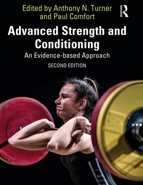Advanced Strength and Conditioning - Anthony Herausgeber: Turner, Paul Comfort