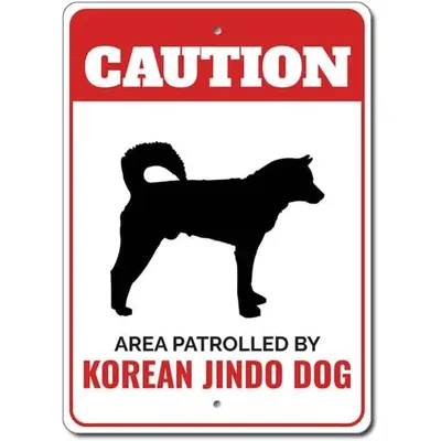 Patrolled By Korean Jindo Dog Caution Metal Sign Canine Pet Animal Lover 8 x 12 Inches sign