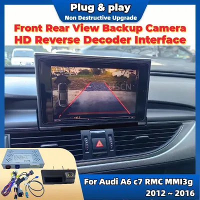 HD Vorne Hinten Kamera Für Audi A6 c7 rmc mmi 3g 2012 ~ 2016 Backup Kamera interfaceAdapter Original Upgrade bildschirm Decoder Kit