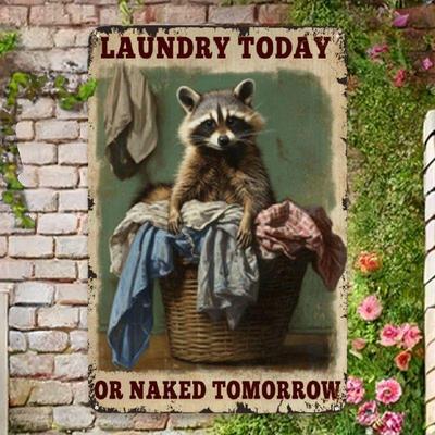 "TEMU Vintage Raccoon Laundry Metal Sign - ""today Or Tomorrow"" Humorous Wall Decor, 8x12 Inch Iron Plaque For Home, Garage, Cabin, Or Bar, No Power Needed, Easy To Hang, Rustic Style, Raccoon Decor"