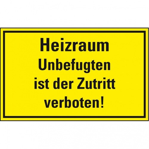 Dreifke® Hinweisschild Heizraum, Unbefugten ist der Zutritt verboten!, Folie, 300x200mm Image
