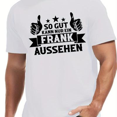 "TEMU So Gut Kann Nur Ein 's Graphic Short Sleeve T-shirt - "only A Frank This Good" Casual Summer Tee With & , Olive Green, Regular Fit, Machine Washable" Image
