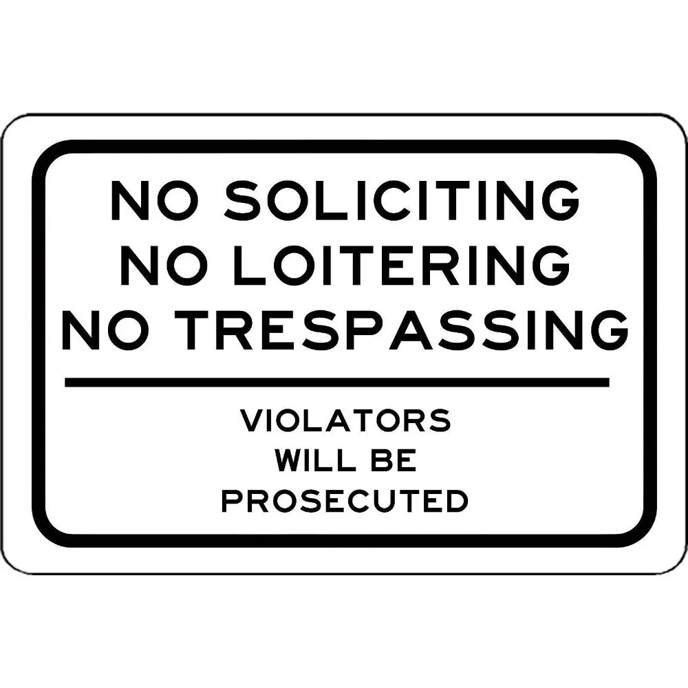 NO requiting No Loitering No Trespassing Metallschild aus Aluminium Image