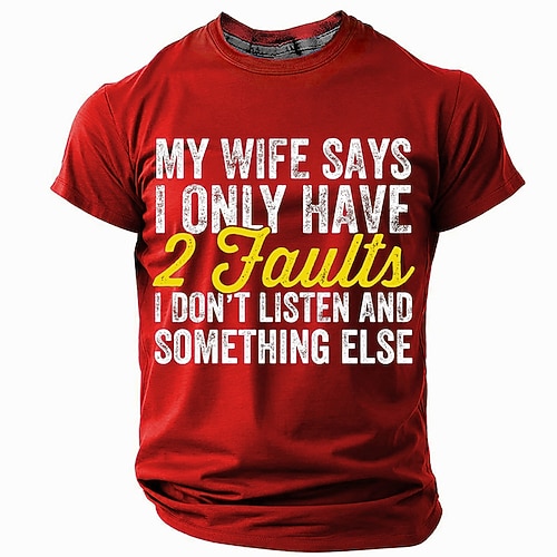 Herren lustiges Grafik T-Shirt mit kurzen Ärmeln Meine Frau sagt ich habe nur 2 Fehler (ich höre nicht zu etwas anderes) Image