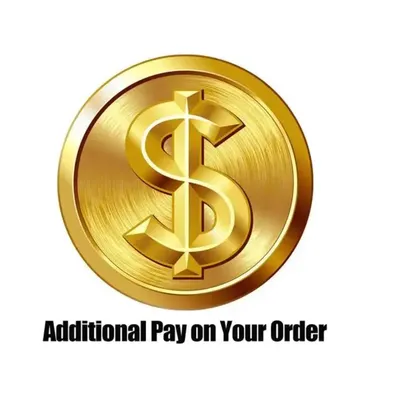Additional Pay on Your Order